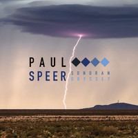 Paul Speer - Sonoran Odyssey