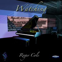 Roger Cole - Watching