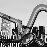 Ocean Drive - South Beach (Explicit)