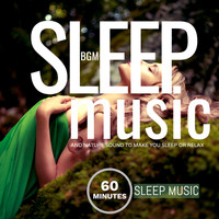 Giacomo Bondi - Sleep Music and Nature Sounds to Make You Sleep or Relax