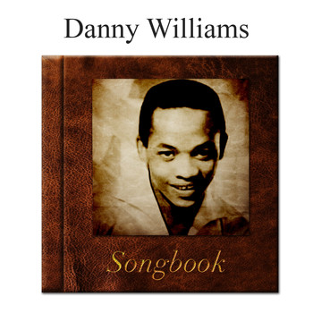 Danny Williams - The Danny Williams Songbook