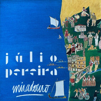 Júlio Pereira - Miradouro