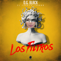 O.G. Black - Los Filtros (Explicit)