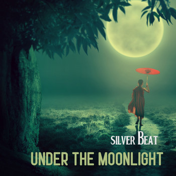 Silver Beat - Under The Moonlight