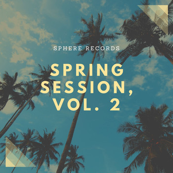 Various Artists - Spring Session, Vol. 2
