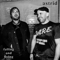 Astrid - Falling and Flying (Acoustic)