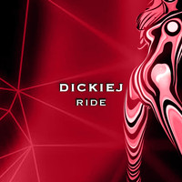 Dickiej / - Ride