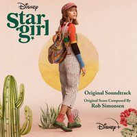 Rob Simonsen - Stargirl (Original Soundtrack)
