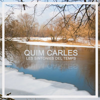 QUIM CARLES - Les Sintonies del Temps