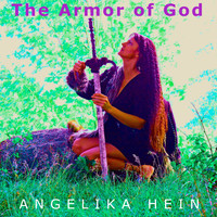 Angelika Hein / - The Armor of God