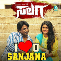 Naveen Sajju - I Love You Sanjana (From "Salaga")