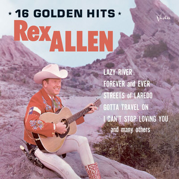 Rex Allen - Rex Allen Sings 16 Favorite Songs