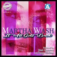 Martha Wash - It All Gets Back