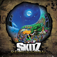 Skitz - Remicksman (Explicit)