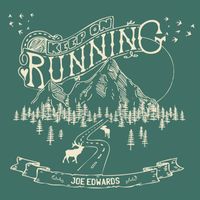 Joe Edwards - Keep On Running (Explicit)