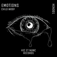 Child Weep - Emotions