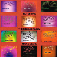 Mick J Clark - Notes One