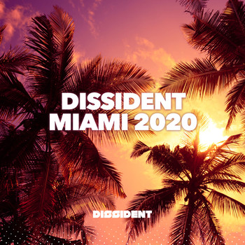 Various Artists - Dissident Miami 2020