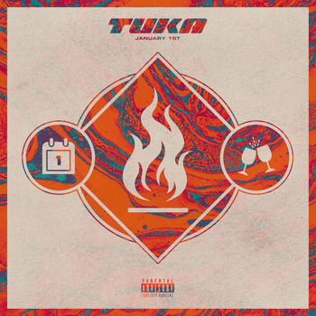 Tuka - January 1st (Explicit)