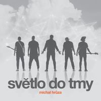 Michal Hrůza - Světlo do tmy