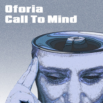 Oforia - Call to Mind