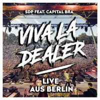 SDP - Viva la Dealer (Live aus Berlin [Explicit])