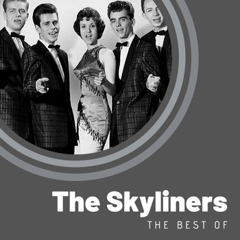 The Skyliners - The Best of The Skyliners