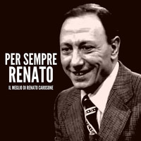 Renato Carosone - Per sempre Renato