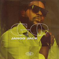 Jango Jack - Go (Explicit)