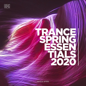 Various Artists - Trance Spring Essentials 2020