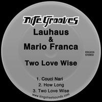Lauhaus & Mario Franca - Two Love Wise
