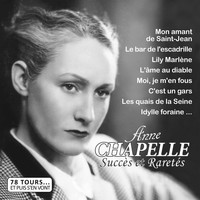 Anne Chapelle - Succès et raretés (Collection "78 tours et puis s'en vont")