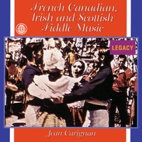 Jean Carignan - French Canadian Fiddle Songs