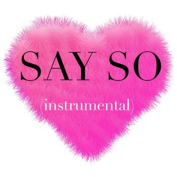 KPH / - Say So (Instrumental)