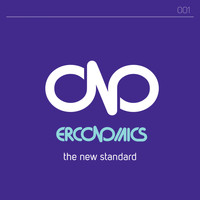 Erconomics / - The New Standard