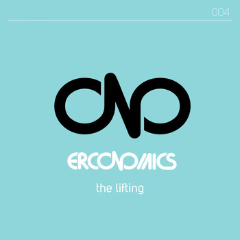 Erconomics / - The Lifting