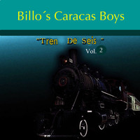 Billo's Caracas Boys - Tren de Seis Vol. 2