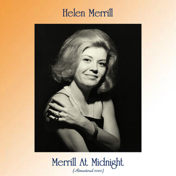 Helen Merrill - Merrill At Midnight (Remastered 2020)