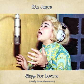 Etta James - Sings For Lovers (Analog Source Remaster 2020)