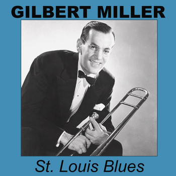 Glenn Miller - St. Louis Blues