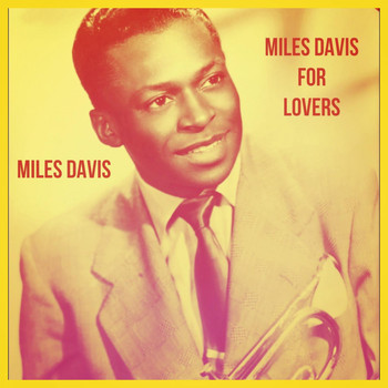 Miles Davis - Miles Davis for Lovers
