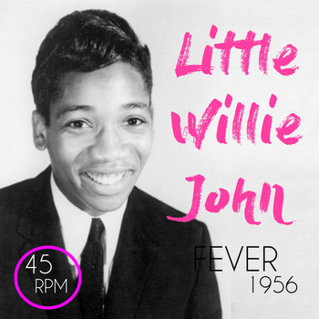 Little Willie John - Fever (Original Version 1956)
