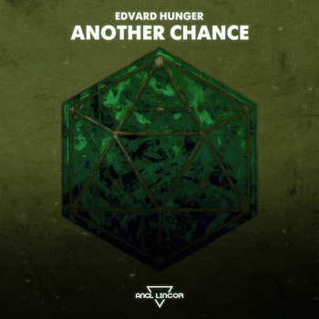 Edvard Hunger - Another Chance