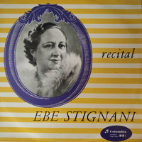 Ebe Stignani - Ebe Stignani (Recital)