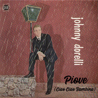 Johnny Dorelli - Piove( Ciao Ciao Bambina ) (1959)