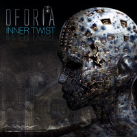 Oforia - Inner Twist