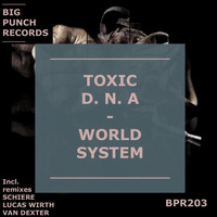 Toxic D.N.A - World System