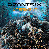 Djantrix - Xperiment