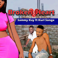 Sammy Kay - Broken Heart