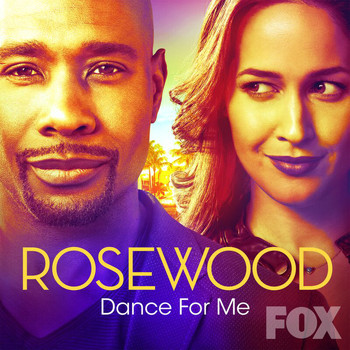 Rosewood Cast - Dance for Me (From "Rosewood")